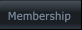 Membership Membership